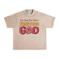 French Oak i’m just out here trusting god Urban Heavy Tee - MaliasSmallBusiness
