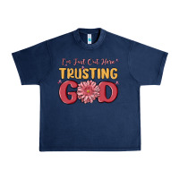 Navy i’m just out here trusting god Urban Heavy Tee - MaliasSmallBusiness