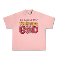 Salmon i’m just out here trusting god Urban Heavy Tee - MaliasSmallBusiness