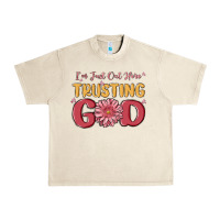 Sandshell i’m just out here trusting god Urban Heavy Tee - MaliasSmallBusiness