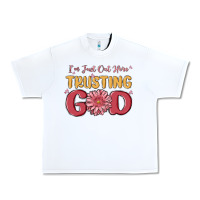 White i’m just out here trusting god Urban Heavy Tee - MaliasSmallBusiness