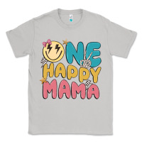 Moon Dust one happy mama Classic Tee - MaliasSmallBusiness