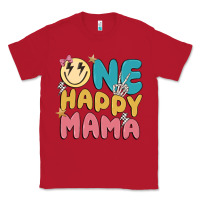 Red one happy mama Classic Tee - MaliasSmallBusiness