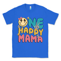True Royal one happy mama Classic Tee - MaliasSmallBusiness