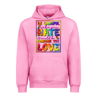 Fuchsia Pink Be careful who you hate it could be someone you Urban Hoodie - FaDigitalArtStudio