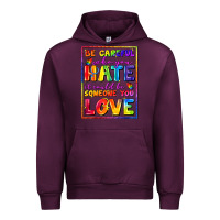 Mauve Wine Be careful who you hate it could be someone you Urban Hoodie - FaDigitalArtStudio
