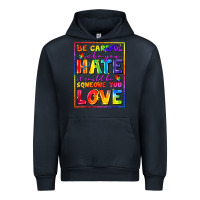 Navy Be careful who you hate it could be someone you Urban Hoodie - FaDigitalArtStudio