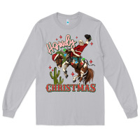 Moon Dust howdy christmas cowboy santa Long Sleeve Tee - MaliasSmallBusiness