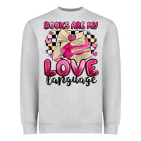 Heather Grey books are my love language Heavyweight Sweatshirt - MaliasSmallBusiness