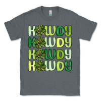 Howdy St Patrick S Day Classic Tee | Teevron