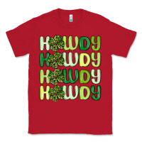 Red howdy st patrick s day Classic Tee - MaliasSmallBusiness