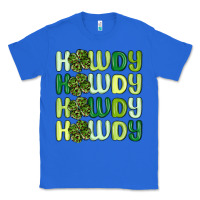 True Royal howdy st patrick s day Classic Tee - MaliasSmallBusiness