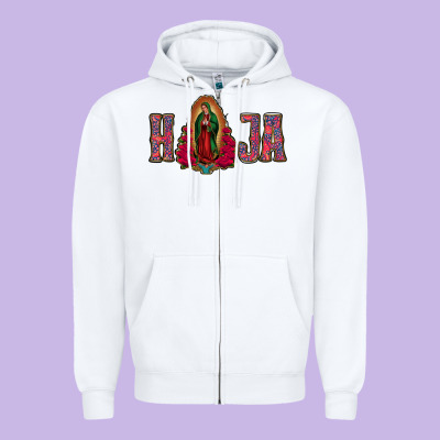 Hija Lady Of Guadalupe Zipper Hoodie Designed By Bettercallsaul