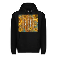 Black self reminders with sunflowers Premium Hoodie - TumblerDesignByShophia