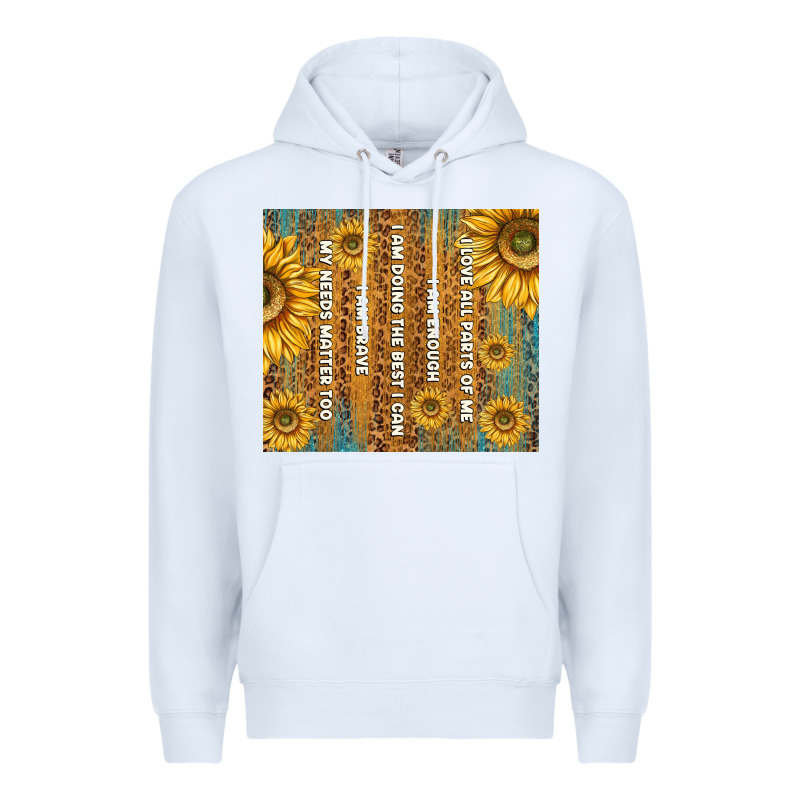 Self Reminders With Sunflowers Premium Hoodie by TumblerDesignByShophia | Teevron