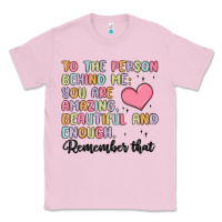 Bubblegum Pink to the person behind me Classic Tee - MaliasSmallBusiness