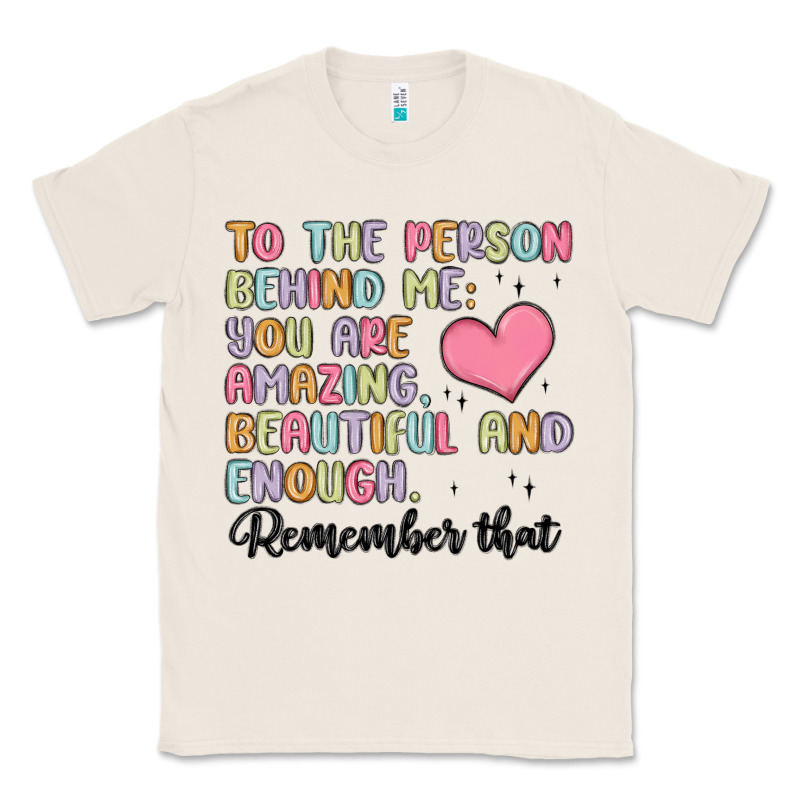 To The Person Behind Me Classic Tee by MaliasSmallBusiness | Teevron