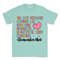 Seafoam to the person behind me Classic Tee - MaliasSmallBusiness