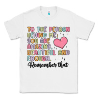 White to the person behind me Classic Tee - MaliasSmallBusiness