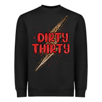 Black dirty thirty lightning bolt Heavyweight Sweatshirt - MaliasSmallBusiness