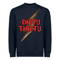 Dirty Thirty Lightning Bolt Heavyweight Sweatshirt | Teevron