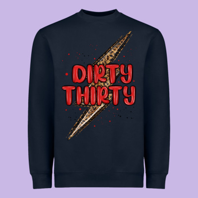 Dirty Thirty Lightning Bolt Heavyweight Sweatshirt Designed By Maliassmallbusiness