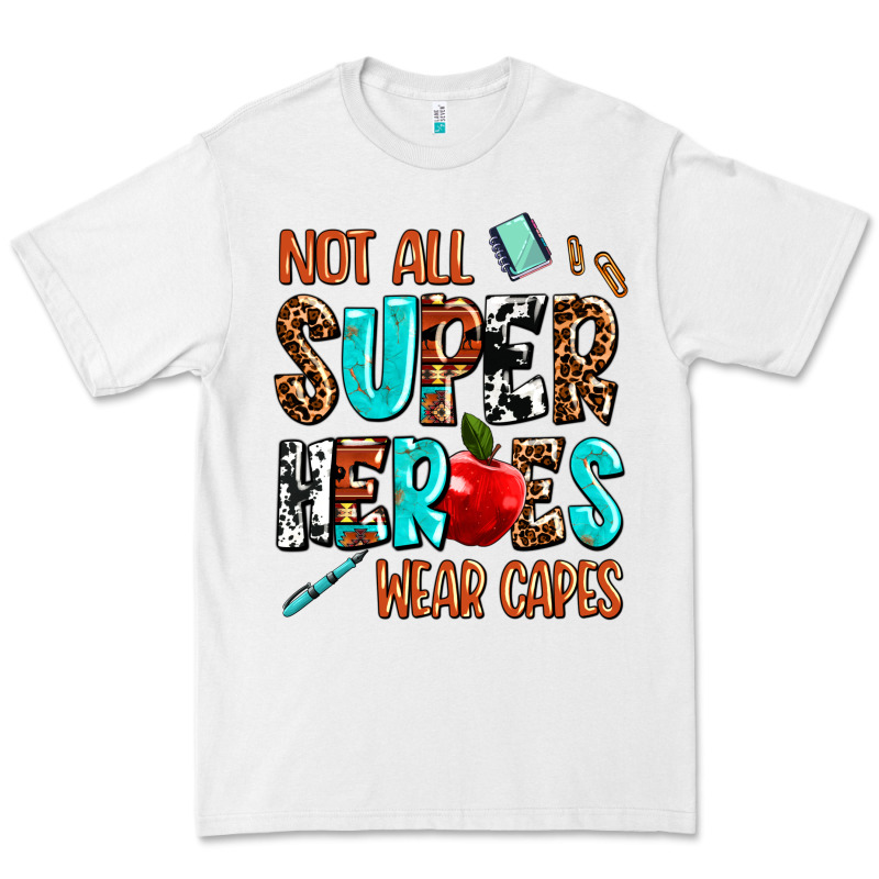 Not All Super Heroes Wear Capes Premium Tee by AdoDesignShop | Teevron