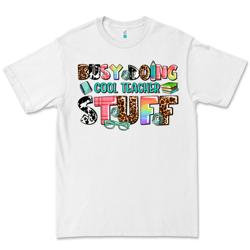 Busy Doing Cool Teacher Stuff Premium Tee by AdoDesignShop | Teevron