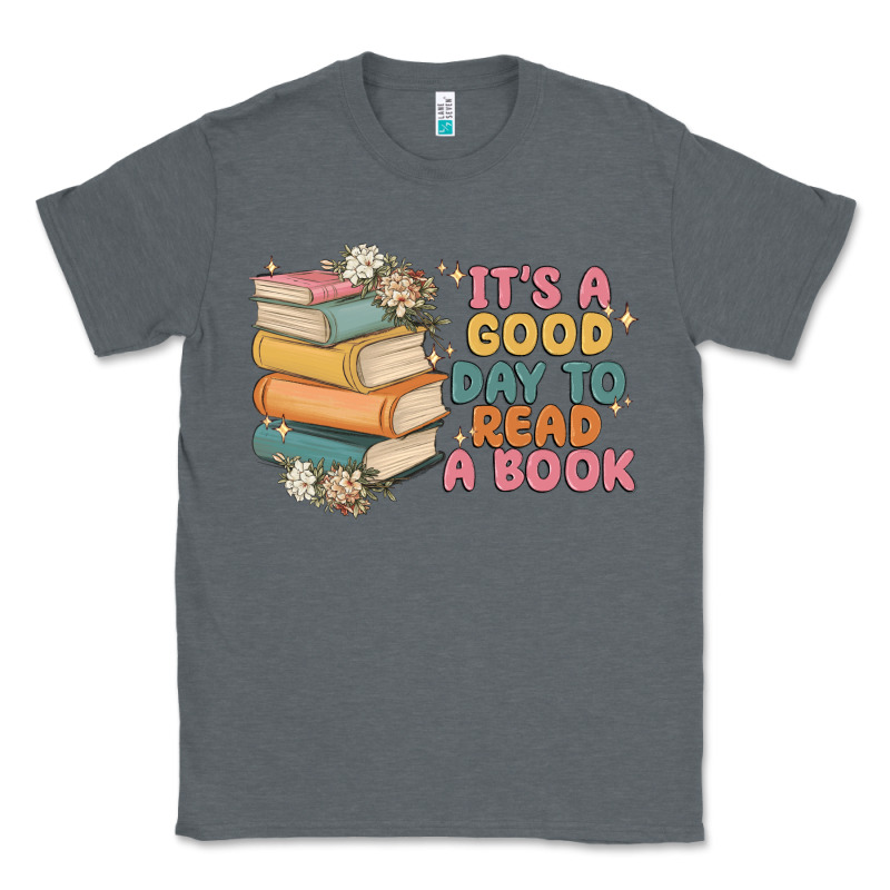 It's A Good Day To Read A Book Classic Tee by MaliasSmallBusiness | Teevron