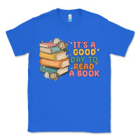 True Royal it's a good day to read a book Classic Tee - MaliasSmallBusiness