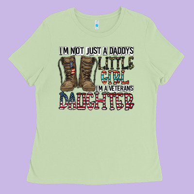 I'm Not Just A Daddy's Little Girl Ladies Tee Designed By Cowhidedigitalart