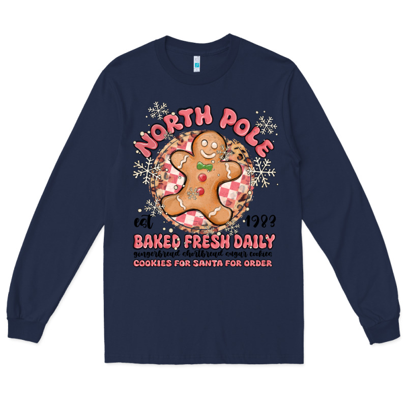 North Pole Baked Fresh Daily Long Sleeve Tee by MaliasSmallBusiness | Teevron