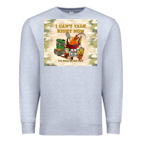 Heather Grey i can't talk right now Premium Sweatshirt - TumblerDesignByShophia