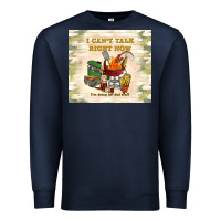 Navy i can't talk right now Premium Sweatshirt - TumblerDesignByShophia
