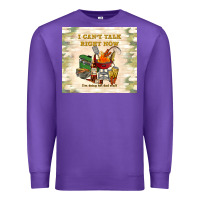 Purple i can't talk right now Premium Sweatshirt - TumblerDesignByShophia