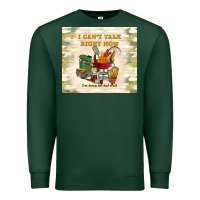 Sports Green i can't talk right now Premium Sweatshirt - TumblerDesignByShophia