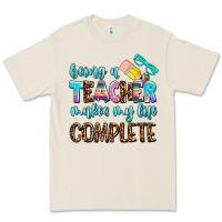 Bone being a teacher makes my life complate Premium Tee - AdoDesignShop