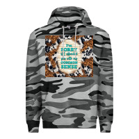 Slate Camo i'm sorry if i offended you with my common sense Premium Hoodie - TumblerDesignByShophia