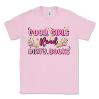 Bubblegum Pink good girls read dirty books Classic Tee - MaliasSmallBusiness