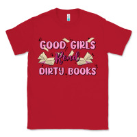 Red good girls read dirty books Classic Tee - MaliasSmallBusiness