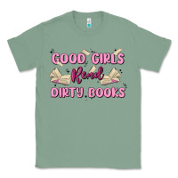 Sage good girls read dirty books Classic Tee - MaliasSmallBusiness