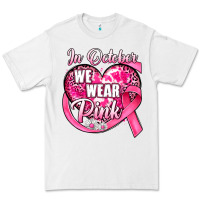 White in october we wear pink heart Premium Tee - JahusDesignShop
