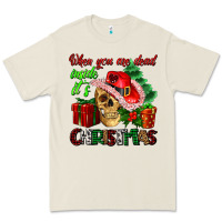 Bone when you are dead inside its Christmas Premium Tee - AdoDesignShop