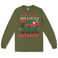 Army Green home of the jollıest bunch of assholes thıs sıd Long Sleeve Tee - MaliasSmallBusiness
