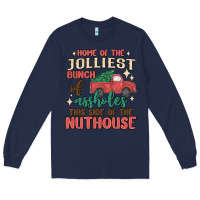 Navy home of the jollıest bunch of assholes thıs sıd Long Sleeve Tee - MaliasSmallBusiness