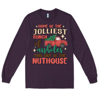 Plum home of the jollıest bunch of assholes thıs sıd Long Sleeve Tee - MaliasSmallBusiness