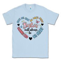 Dusty Blue besties will always be Classic Tee - MaliasSmallBusiness