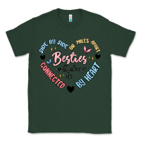 Sports Green besties will always be Classic Tee - MaliasSmallBusiness