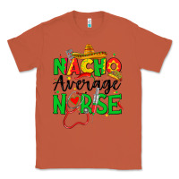 Copper nacho average nurse Classic Tee - JahusDesignShop
