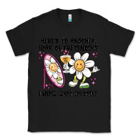 Black here's to another year of pretending i know what i Classic Tee - MaliasSmallBusiness